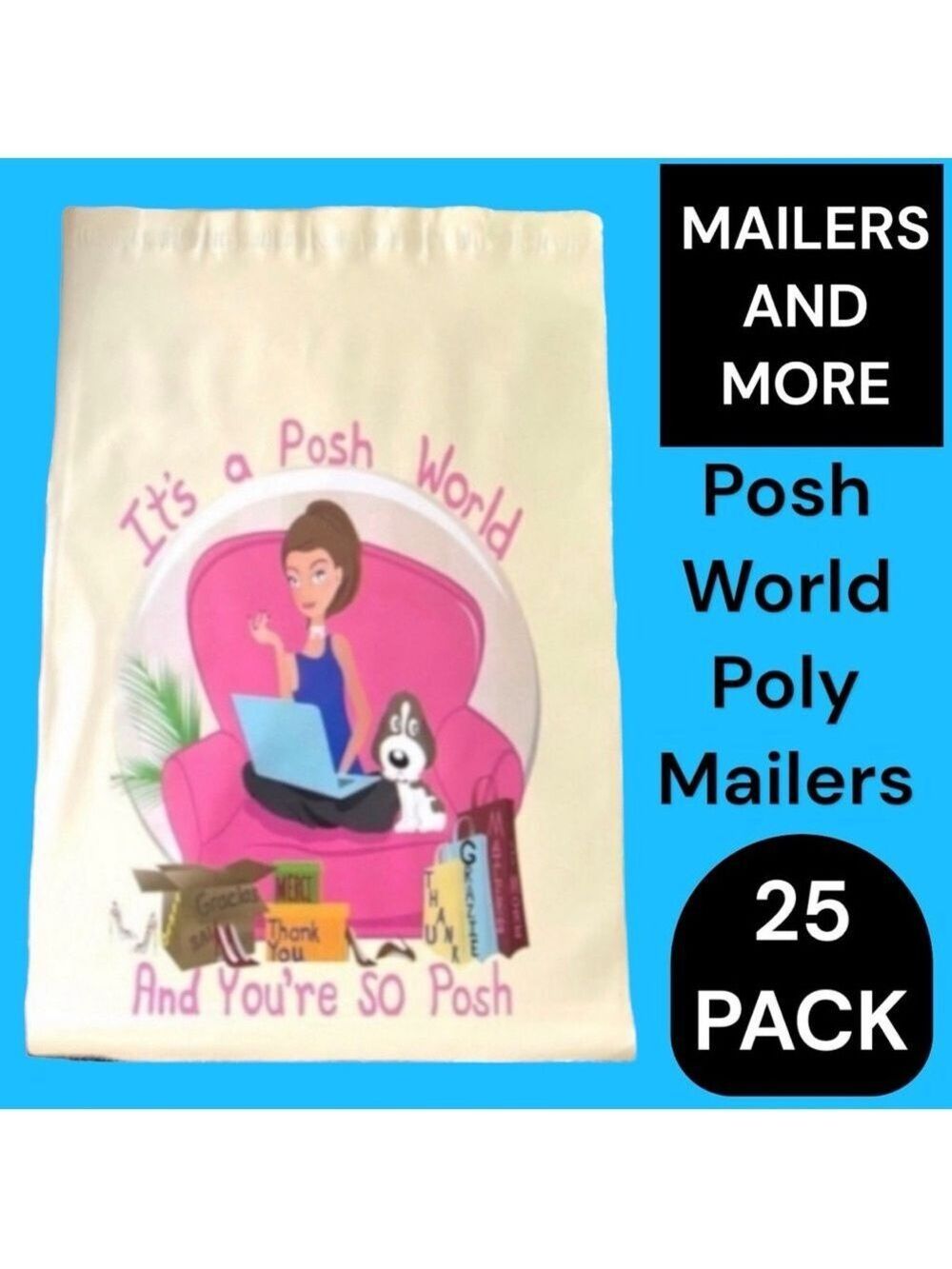 25 10X13 Poly Mailers Posh World PRICE IS FIRM - Picture 6 of 16
